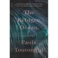 The Refugee Ocean - Hardcover