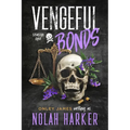 Vengeful Bonds: Season One - Paperback