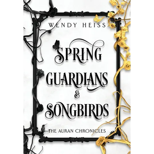 Spring Guardians and Songbirds - Hardcover