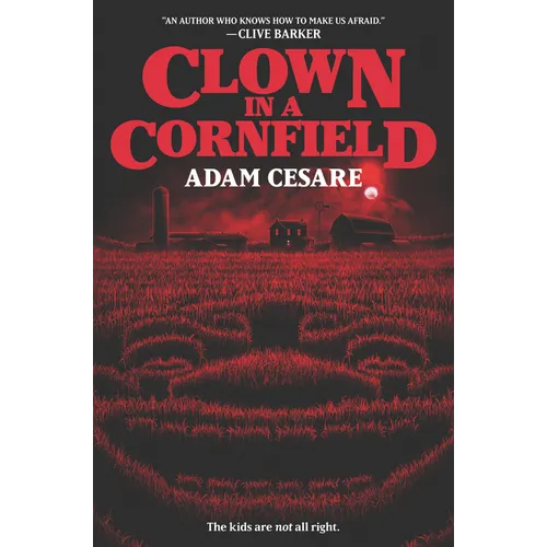 Clown in a Cornfield - Hardcover