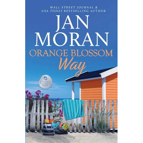 Orange Blossom Way - Paperback