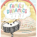 Family Dynamics: Rhythmic Memory - Hardcover