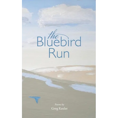 The Bluebird Run - Paperback