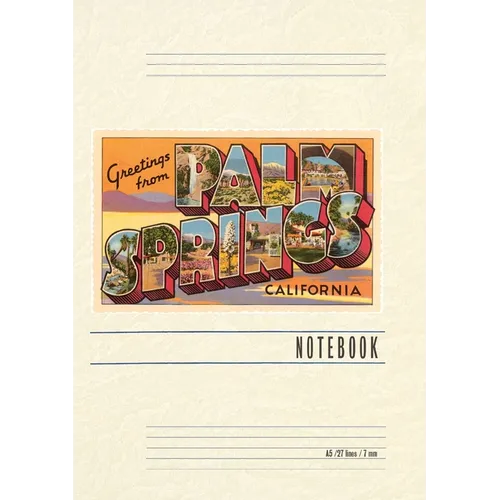 Vintage Lined Notebook Greetings from Palm Springs, California - Paperback