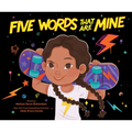 Five Words That Are Mine - Hardcover
