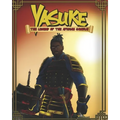 Yasuke The Legend of the African Samurai - Paperback
