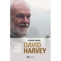 David Harvey: A Critical Reader - Paperback