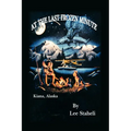 At the Last Frozen Minute - Paperback