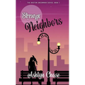 Strange Neighbors - Paperback