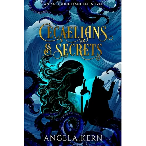 Cecaelains & Secrets - Paperback
