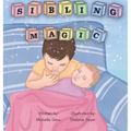 Sibling Magic - Hardcover