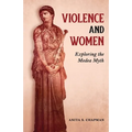 Violence and Women: Exploring the Medea Myth - Paperback