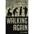 Walking Again - Paperback