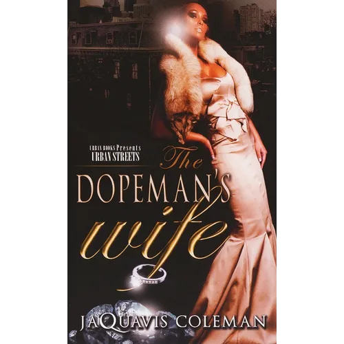 The Dopeman's Wife - Mass Market Paperbound