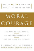 Moral Courage - Paperback