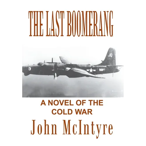 The Last Boomerang - Hardcover