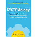 SYSTEMology: Create time, reduce errors and scale your profits with proven business systems - Hardcover