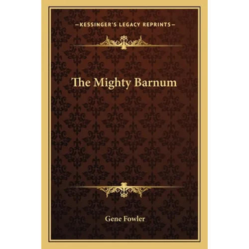 The Mighty Barnum