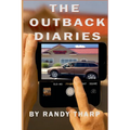 The Outback Diaries - Paperback