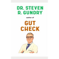 Dr. Steven Gundry Book: His Life Story - Paperback