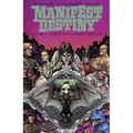 Manifest Destiny Volume 3: Chiroptera & Carniformaves - Paperback