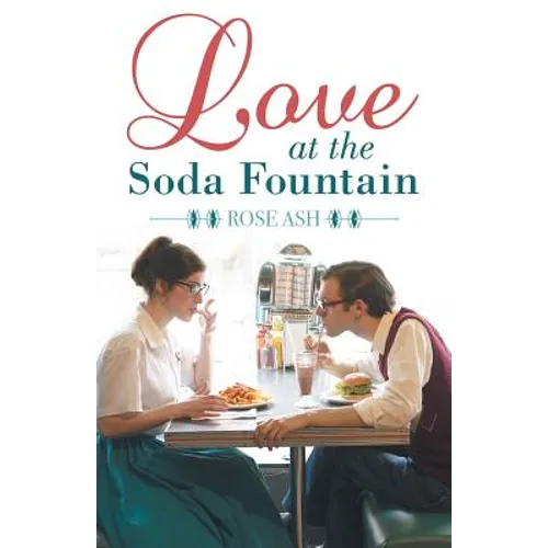 Love at the Soda Fountain - Paperback