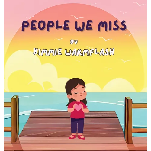 People We Miss - Hardcover