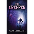 The Creeper - Hardcover