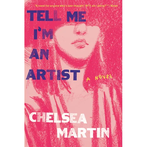 Tell Me I'm an Artist - Paperback