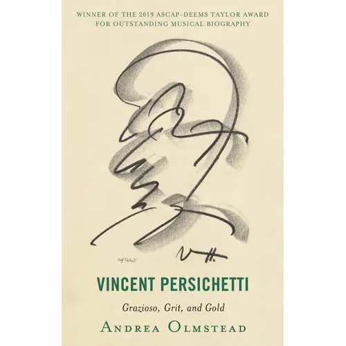 Vincent Persichetti: Grazioso, Grit, and Gold - Paperback