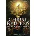 Christ Returns, Speaks His Truth: The Christ Letters - Paperback