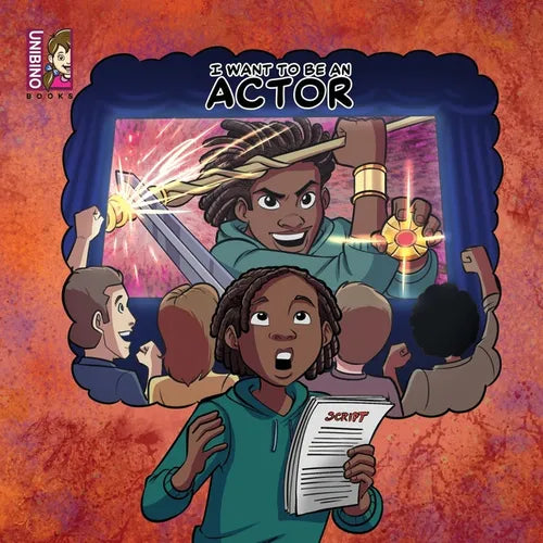 I Want To Be An Actor: Explore Acting as a Career - Paperback