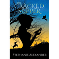 The Cracked Slipper - Paperback