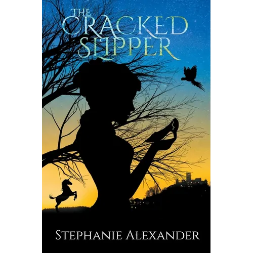 The Cracked Slipper - Paperback