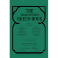 The Negro Motorist Green-Book: 1938 Facsimile Edition - Paperback
