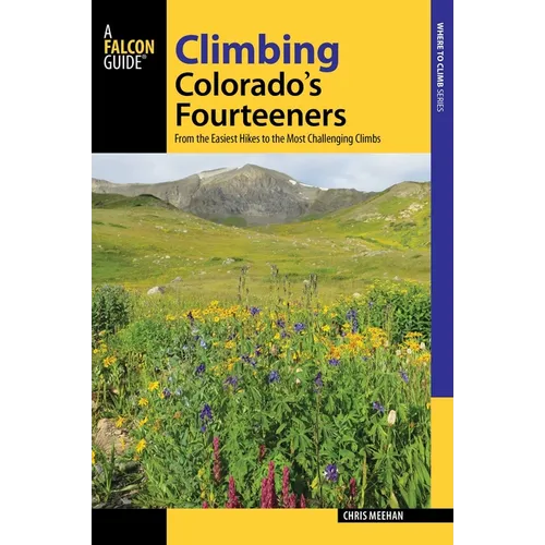 Climbing Colorado's Fourteeners - Paperback
