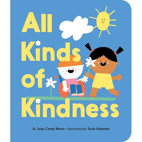 All Kinds of Kindness - Board Book