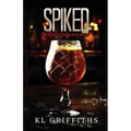 Spiked: Here's to Revenge - Paperback