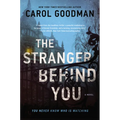 The Stranger Behind You - Hardcover