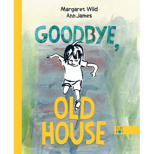 Goodbye, Old House - Hardcover