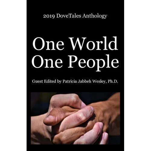 2019 DoveTales Anthology: One World, One People - Paperback
