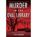 Murder in the Oval Library - Paperback