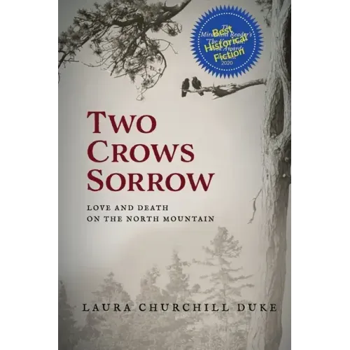 Two Crows Sorrow: Love and Death on the North Mountain - Paperback