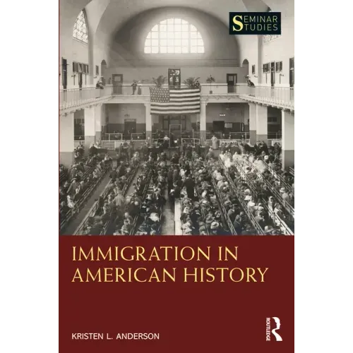 Immigration in American History - Paperback