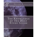 The Knowledge of the Holy Study Guide - Paperback