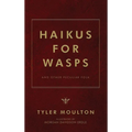 Haikus For WASPs: And Other Peculiar Folk - Hardcover