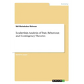 Leadership. Analysis of Trait, Behaviour, and Contingency Theories - Paperback