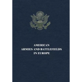 American Armies and Battlefields in Europe