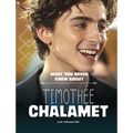 What You Never Knew about Timothée Chalamet - Paperback