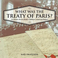 What was the Treaty of Paris? US History Review Book Children's American History